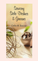 Savory Side Dishes and Greens