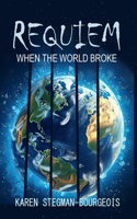 Requiem: When The World Broke