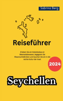 Seychellen Reiseführer 2024