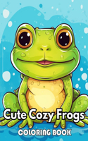 Cute Cozy Frogs Coloring Book