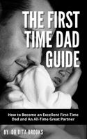 First Time Dad Guide