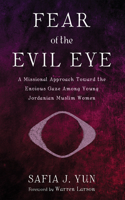 Fear of the Evil Eye