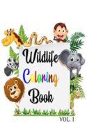 Wildlife Coloring Book: Wildlife coloring book for kids, 46 Animals big & Jumbo coloring book, Kids ages 2-4, early learning, Preschool and Kindergarten.