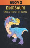 Libro da Colorare per Bambini Dinosauri: Dinosauro Libro da Colorare 50 Disegni di Dinosauri per Colorare Divertente Libro da Colorare Dinosauri per Bambini, Ragazzi, Ragazze e Adulti Regal