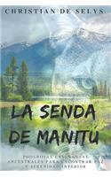 Senda de Manitú