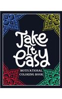 Take It Eazy motivational coloring book