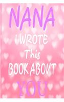 Nana I Wrote This Book About You
