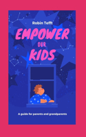 Empower Our Kids