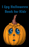 I Spy Halloween Book for Kids: Fun coloring game for toddlers and preschoolers (Halloween picture)