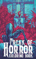 Freak Of Horror Coloring Book