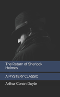 The Return of Sherlock Holmes: with original illustrations