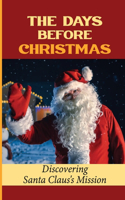 Days Before Christmas