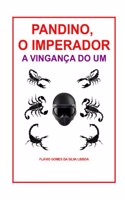 Pandino, O Imperador
