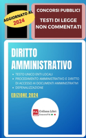 Diritto Amministrativo: Concorsi Pubblici - Testi Di Legge Non Commentati