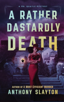 Rather Dastardly Death