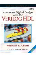 Advanced Digital Design with the Verilog™  HDL + Xilinx 6.3 Student Edition Package