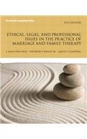 Ethical, Legal, and Professional Issues in the Practice of Marriage and Family Therapy, Updated Edition