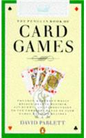 The Penguin Book of Card Games (Penguin Handbooks)