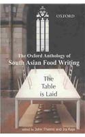 The Table is Laid: An Anthology of South Asian Food Writing(English)