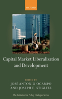 Capital Market Liberalization and Development