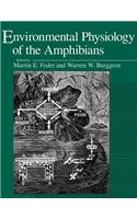 Environmental Physiology of the Amphibians