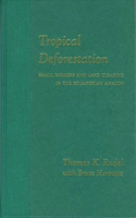 Tropical Deforestation
