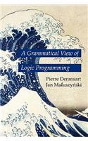 A Grammatical View of Logic Programming