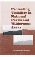 Protecting Visibility in National Parks and Wilderness Areas