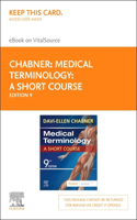 Medical Terminology: A Short Course - Elsevier eBook on Vitalsource (Retail Access Card)