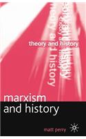 Marxism and History