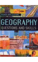 Higher Geography Applications: Questions and Skills(Geography Questions & Skills Series)