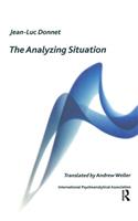 The Analyzing Situation