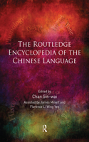 Routledge Encyclopedia of the Chinese Language