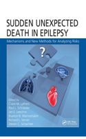 Sudden Unexpected Death in Epilepsy