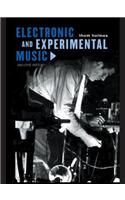 Electronic and Experimental Music