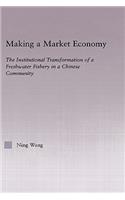 Making a Market Economy