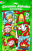 My Christmas Alphabet Coloring Book