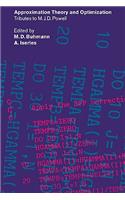 Approximation Theory and Optimization: Tributes to M. J. D. Powell