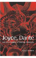Joyce, Dante, and the Poetics of Literary Relations