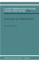 Lectures on Mechanics