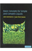 Basic Concepts for Simple and Complex Liquids