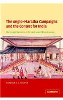 Anglo-Maratha Campaigns and the Contest for India