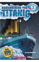 Remembering the Titanic