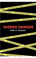 Hidden Danger