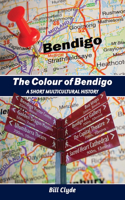 The Colour of Bendigo