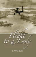 Flight To A Lady