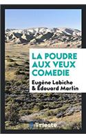 La poudre aux veux comedie