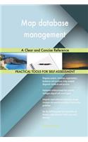 Map database management A Clear and Concise Reference