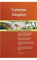 Container Adoption A Complete Guide - 2019 Edition