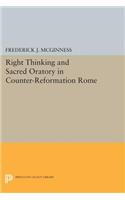 Right Thinking and Sacred Oratory in Counter-Reformation Rome